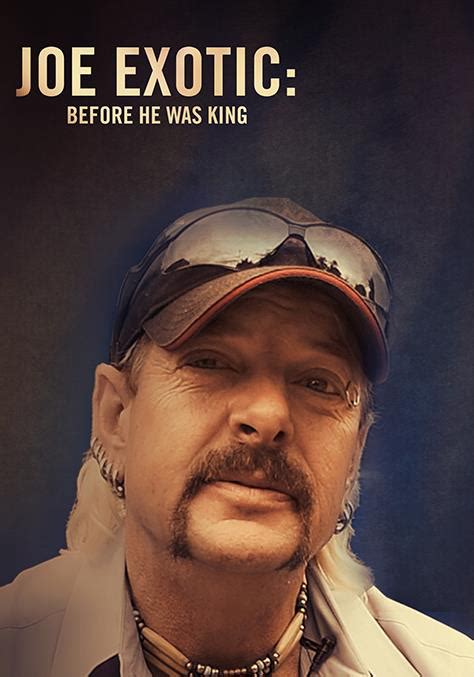 Prime Video: Joe Exotic: Before He Was King .